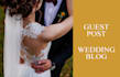 write and post your article on my wedding blog with a dofollow SEO backlink