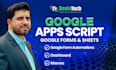do google apps scripts, sheets, and forms