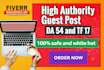 do guest post on high da 54 and dr 40 general blogs