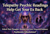do telepathy psychic reading  and help to get your ex back