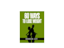 60 Ways to Lose Weight