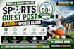 write and guest post on sports blogs with dofollow SEO backlinks
