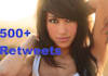 give you 500+ retweets