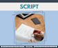 write the script of your story or promotion