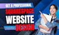 build squarespace website, design or redesign squarespace website