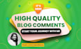 post 30 high quality niche relevant  blog comments