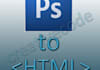 convert your PSD/Png to w3c valid Html and Css
