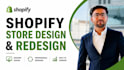 build, design or redesign shopify store, shopify website