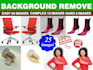 remove background 25 images in 2 hours