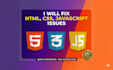 fix HTML, CSS, and javascript issues
