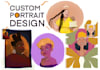 illustrate a custom portrait in my art style