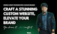 build a stunning custom website that elevates your brand