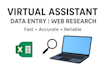 be your virtual assistant for data entry, web research, and copy paste tasks