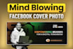 design mind blowing facebook business cover photo