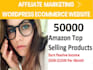 build you the ultimate amazon affiliate autopilot website