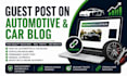 write and publish a guest post on automotive car blog