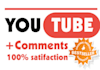 submit 40 Custom Youtube Comments to your video