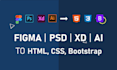 convert PSD and figma in bootstrap pages