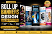 do outstanding rollup banner design in 24 hours
