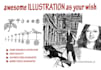 draw awesome illustration as your wish