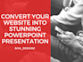 convert your website to powerpoint presentation for slideshare