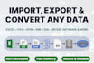 convert, import, export excel CSV json XML sql data