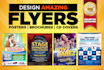 design amazing flyer or a poster