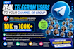 telegram scrap real users increase groups members fast safe
