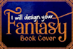 create an epic fantasy book cover