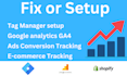 setup or fix google analytics 4, tag manager conversion tracking