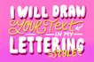 illustrate your text in my hand lettering style
