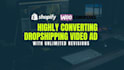 create highly converting dropshipping video ads