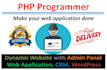 be your PHP programmer, wordpress developer, laravel developer