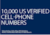 give you todays fresh list of 10000 unique US cell phone numbers for telemarketing and sms marketing