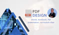 design PDF presentations, ebooks, and fillable forms