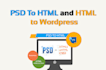convert psd  to html and html to wordpress