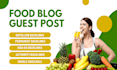 publish guest post on food blog with high authority dofollow backlinks