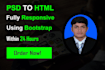 convert psd to html responisve in 24 hours
