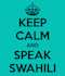 teach you How to Speak and Write in Swahili Language