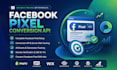 setup facebook pixel, conversion API, meta pixel, server side tracking