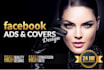 design professional and high converting facebook ads covers