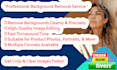 remove unlimited image backgrounds with precision and speed