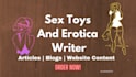write articles on erotic and sex toy topics in 24 hrs