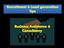 give you recruiting and lead generation tips