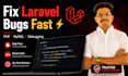 fix laravel PHP mysql bugs, debug errors and optimize website