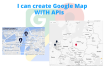 integrate google map API or mapbox API