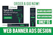 design a Professional Web Banner, ads, cover, slider, header