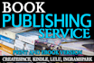 publish your book, edit, format the layout, design the cover and upload