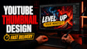 design eye catching youtube thumbnails that get more clicks
