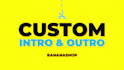 produce custom intro and outro or logo animation for youtube